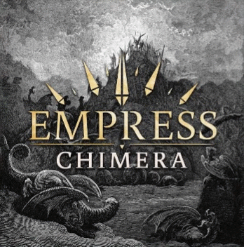 Empress (USA) : Chimera